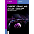 Complex Analysis and Special Functions: Cauchy Formula, Elliptic Functions and Laplace's Method - Paperback