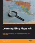 Learning Bing Maps API - Paperback