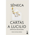 Cartas a Lucilio: Epístolas Escogidas / Letters to Lucilius: Selected Epistles - Paperback