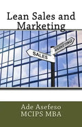 Lean Sales and Marketing - Paperback