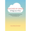 Touched by Grace: A Page at a Time - Paperback