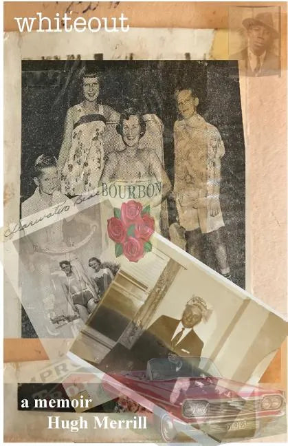 Whiteout: full-color recollections on a family of privilege - Paperback