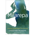 Milarepa: Lessons from the Life and Songs of Tibet's Great Yogi - Paperback