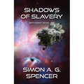 Shadows of Slavery - Paperback