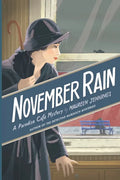 November Rain: A Paradise Cafe Mystery - Paperback
