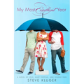 My Most Excellent Year: A Novel of Love, Mary Poppins, and Fenway Park - Paperback