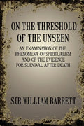 On the Threshold of the Unseen - Paperback