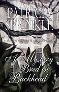 A Mystery Bred in Buckhead - Paperback