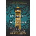 A Lullaby for Witches - Paperback