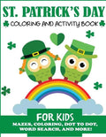 St. Patrick's Day Coloring and Activity Book for Kids - Paperback