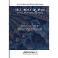 The Holy Quran - English Meanings: Saheeh International - Paperback