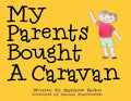 My Parents Bought A Caravan - Paperback