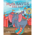 Myla Saves the Day - Paperback