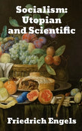Socialism: Utopian and Scientific - Hardcover