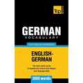 German vocabulary for English speakers - 3000 words - Paperback