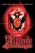 Blood Of Montenegro - Paperback