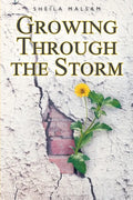 Growing through the Storm - Paperback