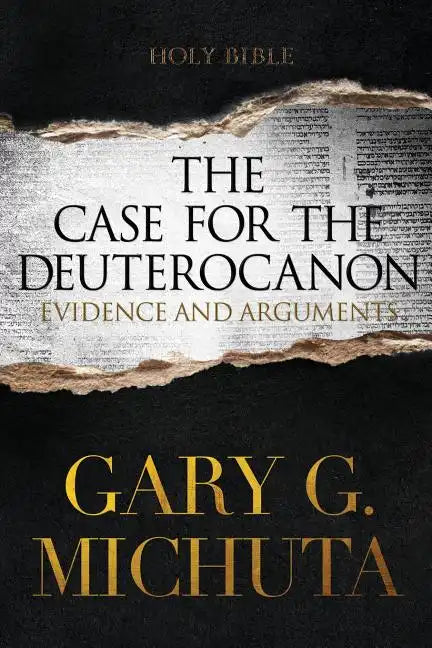 Case for the Deuterocanon 2nd edition - Paperback