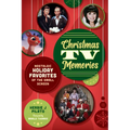 Christmas TV Memories: Nostalgic Holiday Favorites of the Small Screen - Paperback