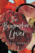 The Biographer's Lover - Paperback