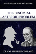 The Binomial Asteroid Problem - Paperback