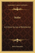 Stalin: A Critical Survey of Bolshevism - Paperback