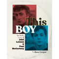 This Boy: The Early Lives of John Lennon & Paul McCartney - Hardcover