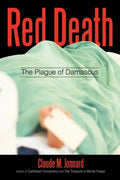 Red Death: The Plague of Damascus - Paperback