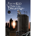 For the Kid I Saw in My Dreams, Vol. 6: Volume 6 - Hardcover
