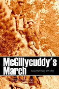 McGillycuddy's March: Sioux War Diary 1876-1877 (Expanded, Annotated) - Paperback