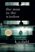 The Man in the Window: A Thriller - Paperback