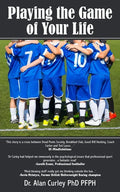 Playing the Game of Your Life - Paperback