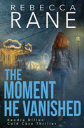The Moment He Vanished - Paperback