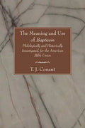The Meaning and Use of Baptizein - Paperback