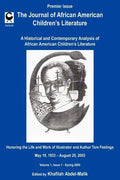 The Journal of African American Children's Literature: A Historical and Contemporary Analysis of African American Children's Literature - Paperback