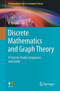 Discrete Mathematics and Graph Theory: A Concise Study Companion and Guide - Paperback