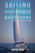 Sailing Draft Horse Adventure - Paperback
