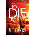 To Die For - Paperback
