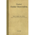 Practical Cheddar Cheese-Making - Paperback