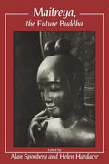 Maitreya, the Future Buddha - Paperback