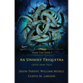 An Unholy Triquetra: Celtic Fairy Tales - Paperback