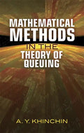 Mathematical Methods in the Theory of Queuing - Paperback
