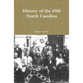History of the 69th North Carolina - Paperback