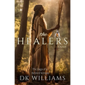 The Healers: The Saga of a Beloved Woman - Paperback