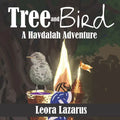Tree and Bird: A Havdalah Adventure - Paperback
