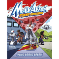 Living Among Robots: A Max Axiom Super Scientist Adventure - Hardcover