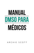 Manual Dmso Para Médicos - Paperback