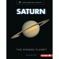 Saturn: The Ringed Planet - Library Binding