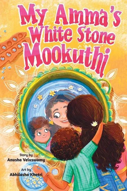 My Amma's White Stone Mookuthi - Hardcover