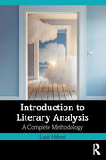 Introduction to Literary Analysis: A Complete Methodology - Paperback